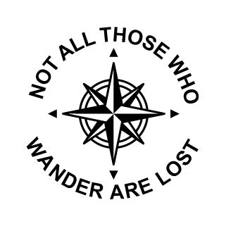 Not All Those Who Wander Are Lost