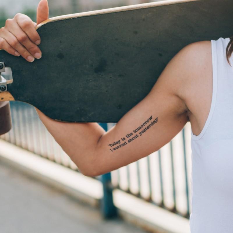 Today Is The Tomorrow I Worried About Yesterday